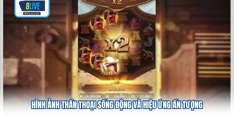 Hình ảnh thần thoại sống động và hiệu ứng ấn tượng