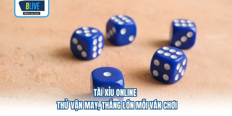 Tài Xỉu Online